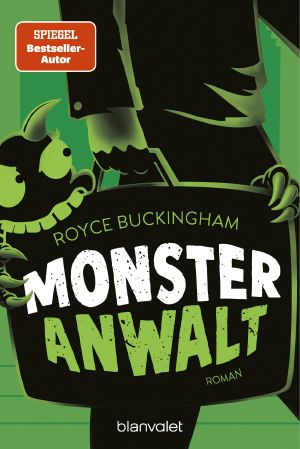 [Monsteranwalt Daniel Becker 02] • Monsteranwalt